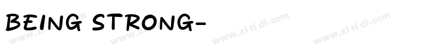 Being Strong字体转换